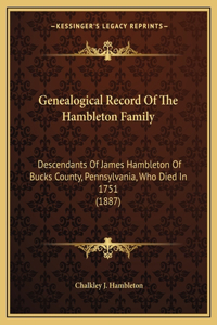 Genealogical Record Of The Hambleton Family