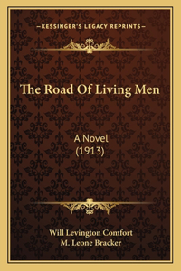 Road Of Living Men