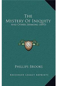 Mystery Of Iniquity