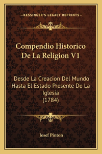 Compendio Historico De La Religion V1