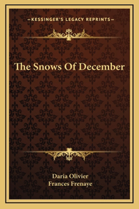 The Snows Of December