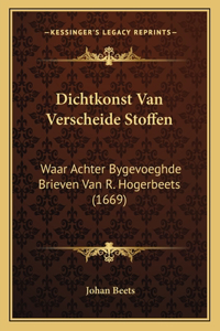 Dichtkonst Van Verscheide Stoffen