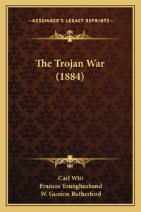 Trojan War (1884)