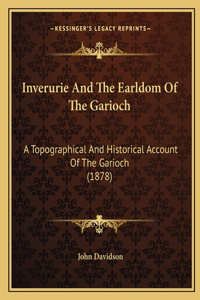 Inverurie And The Earldom Of The Garioch