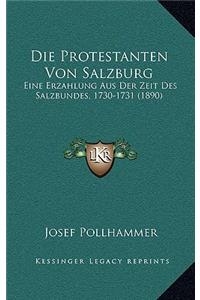 Die Protestanten Von Salzburg