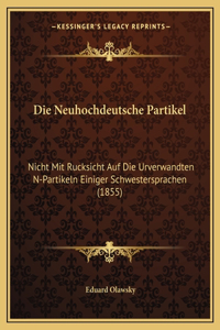 Die Neuhochdeutsche Partikel
