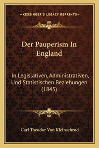 Der Pauperism In England