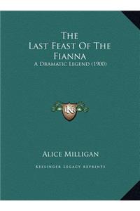 The Last Feast Of The Fianna