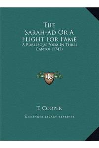 The Sarah-Ad Or A Flight For Fame