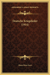 Deutsche Kriegslieder (1914)