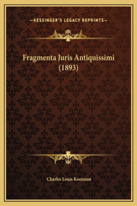 Fragmenta Juris Antiquissimi (1893)