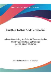 Buddhist Gathas and Ceremonies