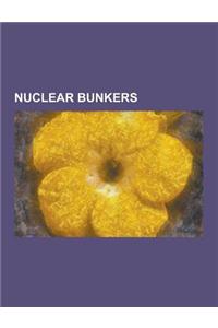 Nuclear Bunkers