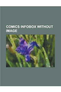 Comics Infobox Without Image