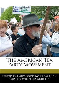 The American Tea Party Movement