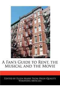An Analysis of Rent, the Musical and the Movie
