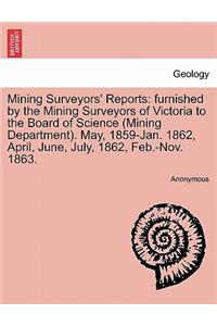 Mining Surveyors' Reports