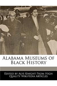 Alabama Museums of Black History