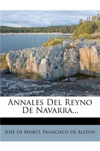 Annales Del Reyno De Navarra...