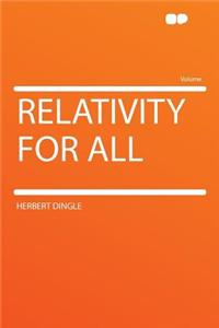 Relativity for All