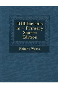 Utilitarianism