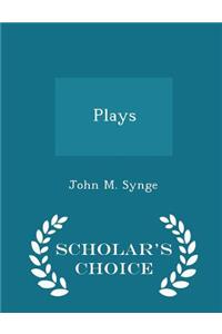 Plays - Scholar's Choice Edition