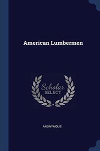 AMERICAN LUMBERMEN