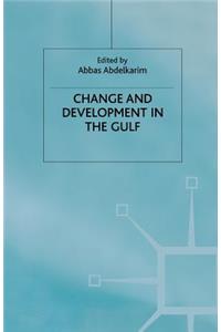 Change and Development in the Gulf