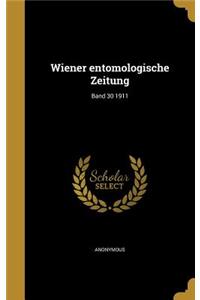 Wiener entomologische Zeitung; Band 30 1911