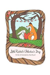 Little Rabbit's Valentine's Day