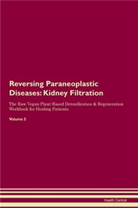 Reversing Paraneoplastic Diseases