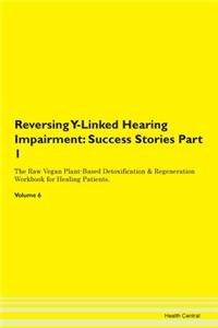 Reversing Y-Linked Hearing Impairment: S