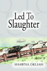 Led to Slaughter