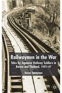Railwaymen in the War