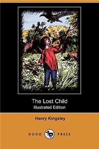 Lost Child (Illustrated Edition) (Dodo Press)