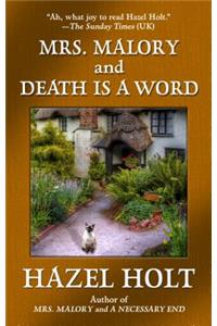 Mrs. Malory and Death Is a Word