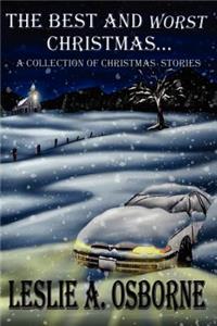 Best and Worst Christmas...