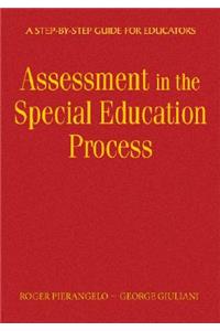 Understanding Assessment in the Special Education Process