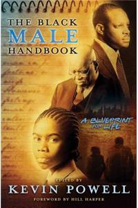 Black Male Handbook: A Blueprint for Life