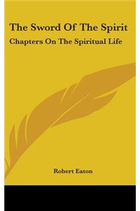The Sword Of The Spirit
