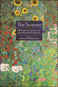 Seasons: Philosophical, Literary, and Environmental Perspectives