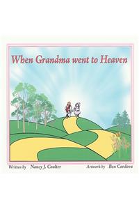 When Grandma Went to Heaven