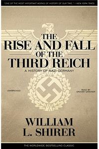 Rise and Fall of the Third Reich