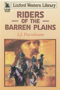 Riders of the Barren Plains