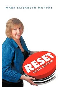 RESET Your Buttons