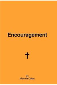 Encouragement