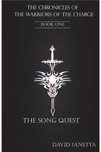 The Chronicles of the Warriors of the Charge Book One