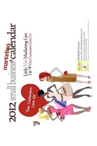 2012 Small Business Marketing Calendar