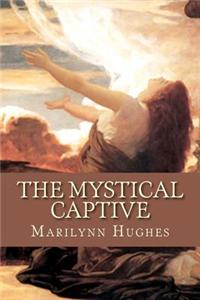 Mystical Captive