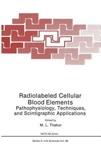 Radiolabeled Cellular Blood Elements